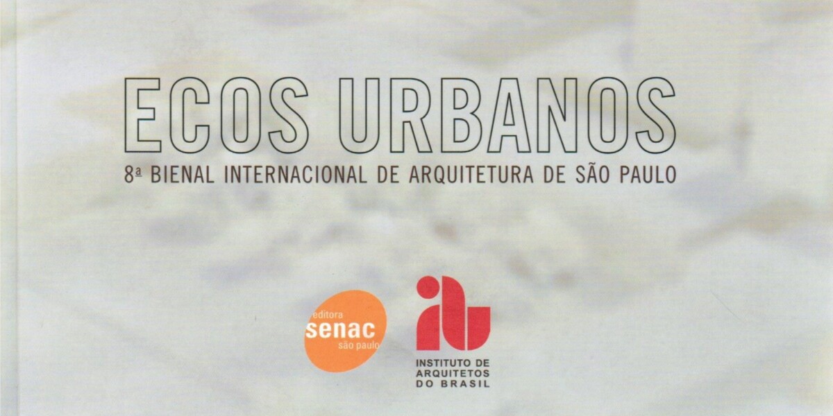 LAB é publicado no catálogo da 8ª Bienal de Arquitetura de São Paulo